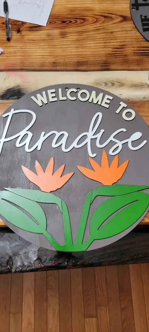 Welcome to paradise wooden decor sign