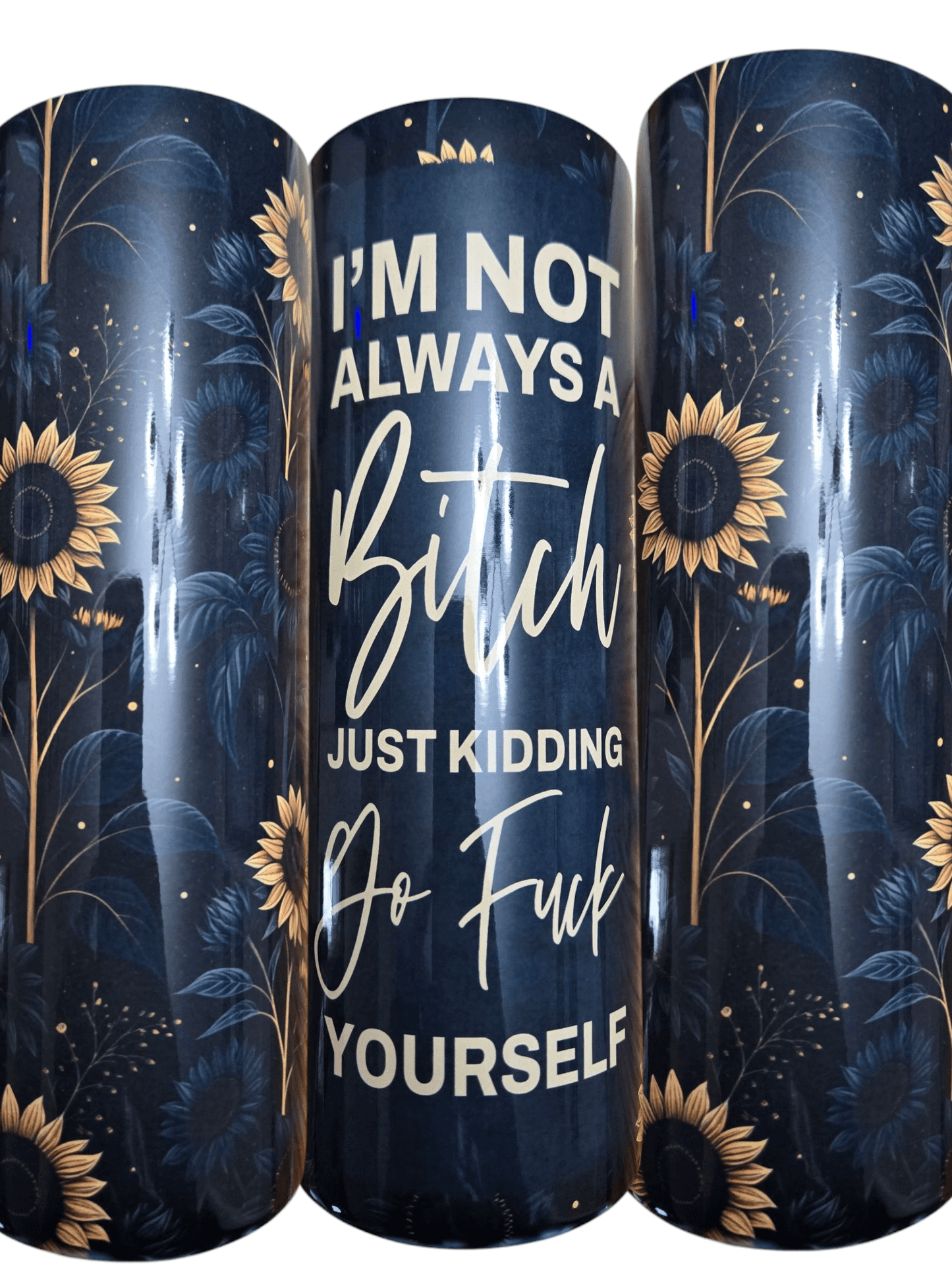 I'm Not Always A Bitch 20oz tumbler cup with floral design, ideal for travel and keeping drinks hot or cold.