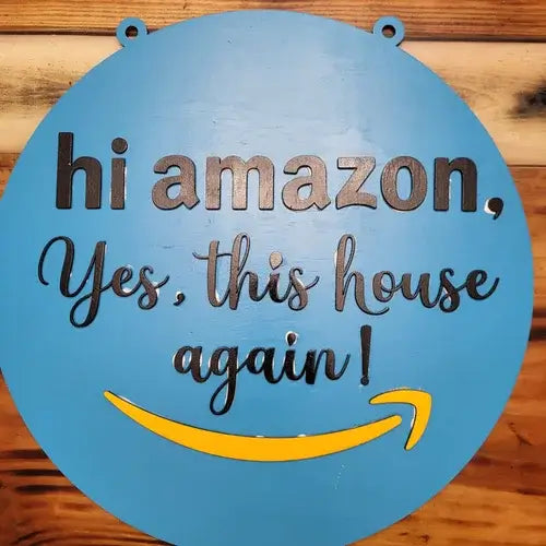 Hello Amazon wooden home decor sign, fun and funny